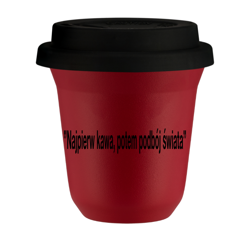Kubek 150 ml CZERWONY "Najpierw kawa, potem podbój świata", z czarną pokrywką
