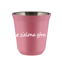 Cup 80 ml PINK "Zielona Góra"
