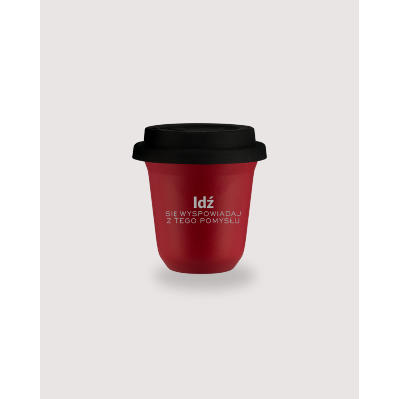 Kubek 150 ml CZERWONY "Idź się wyspowiadaj z tego pomysłu", z pokrywką czarną