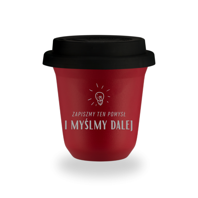Kubek 240 ml CZERWONY "Zapiszmy ten pomysł i myślmy dalej", z pokrywką czarną